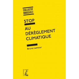 Stop au dérèglement climatique