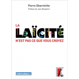 La laïcité n'est pas ce que...