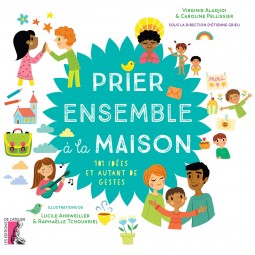 Prier ensemble à la maison