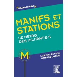 Manifs et stations