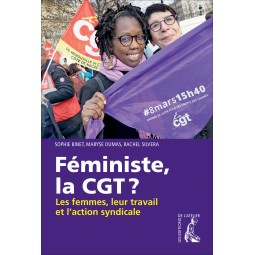 Féministe, la CGT ?