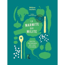 La marmite qui milite