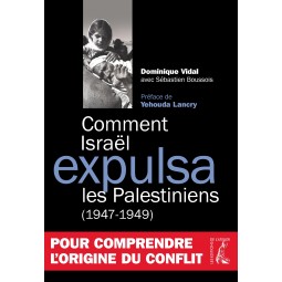 Comment Israël explulsa les...