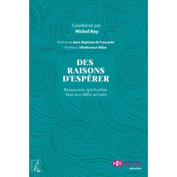 Des raisons d'espérer