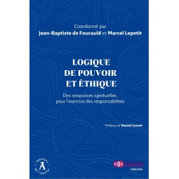 Logique de pouvoir et éthique