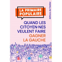 Primaire Populaire. Quand...
