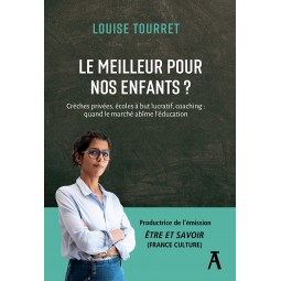 Le meilleur pour nos enfants ?