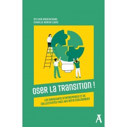 Oser la transition !