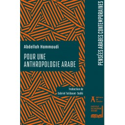 Pour une anthropologie arabe