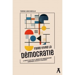 Faire vivre la démocratie -...