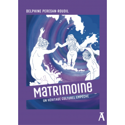 Matrimoine. Un héritage...